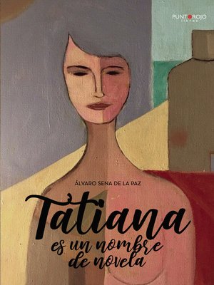 cover image of Tatiana es un nombre de novela